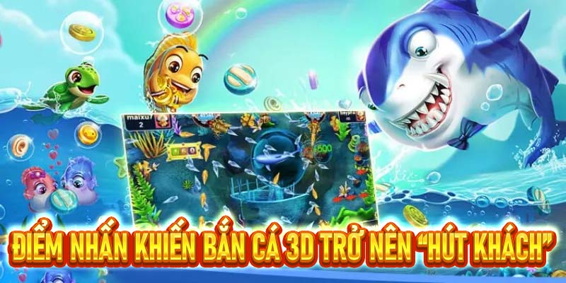 Bắn Cá 3D