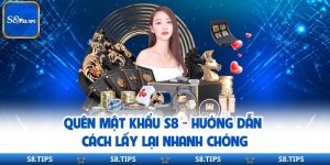 Quên Mật Khẩu S8